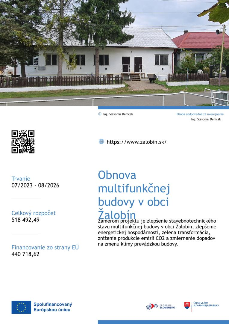 Fotka - Obnova multifunkčnej budovy v obci Žalobín